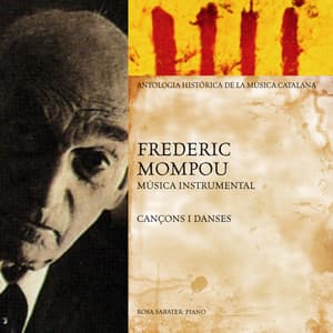 Frederic Mompou: Antologia Històrica de la Música Catalana - Federico Mompou