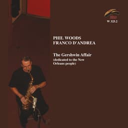 The Gershwin Affair - Phil Woods