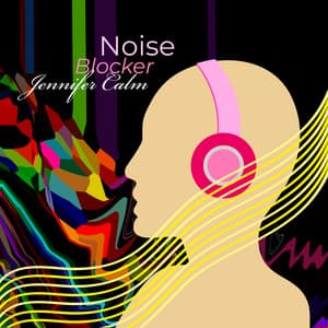 Noise Blocker: Best Powerful Tinnitus Sound Therapy & Healing Session - Jennifer Calm