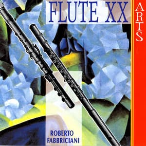 Flute XX - Roberto Fabbriciani