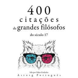 400 citações de grandes filósofos do século 17 - Baruch Spinoza