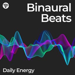 Binaural Beats: Daily Energy - Binaural Beats Ultra