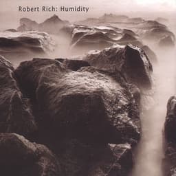 Humidity - Robert Rich