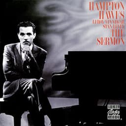 The Sermon - Hampton Hawes