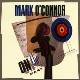 On the Mark - Mark O'Connor
