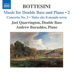 Bottesini: Music for Double Bass and Piano, Vol. 2 - Giovanni Bottesini