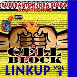 Cell Block Studios Presents: Linkup Vol, 1 - Anthony B
