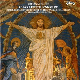 Organ Music of Charles Tournemire - Charles Tournemire