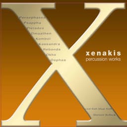 Xenakis: Complete Percussion Works - Iannis Xenakis