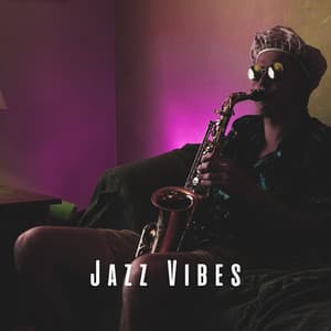 Jazz Vibes: Groovy Coffee Shop Lounge Music - Soft Jazz Coffee House