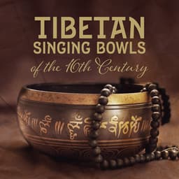 Tibetan Singing Bowls of the 16th Century: Ancient Practice of Sound Therapy, Sound Bath with Resonant Sounds, Alternative Treatment for Various Ailments - Om - Tibetan Relaxation