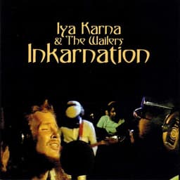 Inkarnation - Iya Karna