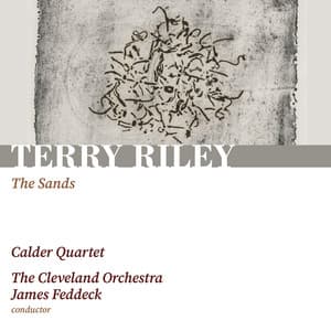 Riley: The Sands - Terry Riley