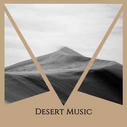 Desert Music - Chillout Sound Festival