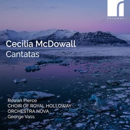 Cecilia McDowall: Cantatas - Cecilia McDowall