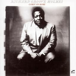 Comin' On Home - Richard "Groove" Holmes