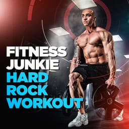 Fitness Junkie Hard Rock Workout - Heavy Metal Guitar Heroes