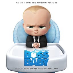 The Boss Baby - Hans Zimmer