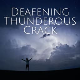 Deafening Thunderous Crack - Rain Sleep Sound and White Noise