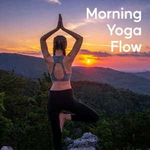 Morning Yoga Flow - Yoga Piano Music