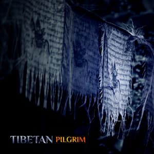 Tibetan Pilgrim: Spiritual Sounds - Maryada Ram