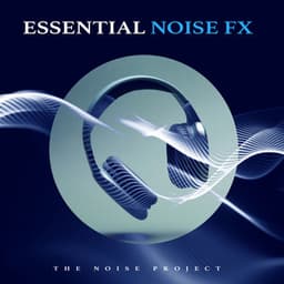 Essential Noise FX - The Noise Project