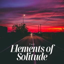 The Elements of Solitude - Peaceful Dreams