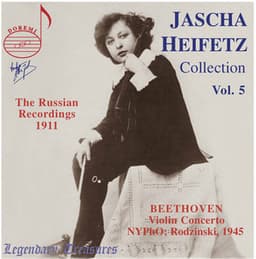 Jascha Heifetz Collection, Vol. 5: The 1911 Russian Recordings - Jascha Heifetz