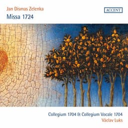Missa 1724 - Jan Dismas Zelenka