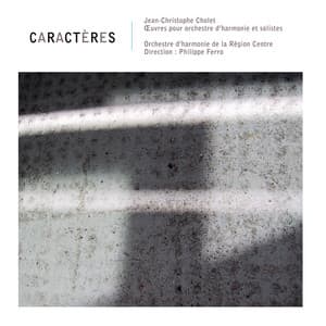 Caractères - Jean-Christophe Cholet