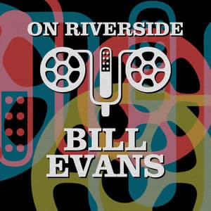 On Riverside: Bill Evans - Bill Evans