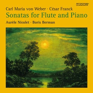 Weber & Franck: Sonatas for Flute & Piano - Aurèle Nicolet