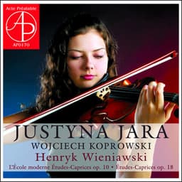 Henryk Wieniawski: Études-Caprices, Opp. 10 & 18 - Henryk Wieniawski