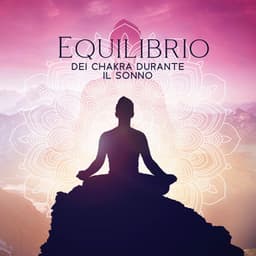 Equilibrio dei chakra durante il sonno - Chakra della guarigione