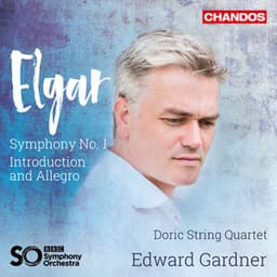 Elgar: Symphony No. 1 & Introduction and Allegro - Edward Elgar