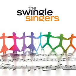 Anthology - The Swingle Singers
