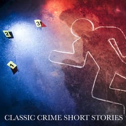 Classic Crime Short Stories - Bart Wolffe