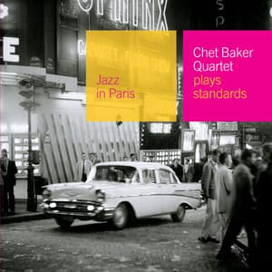 Plays Standards - Chet Baker