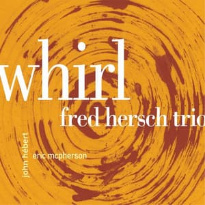 Whirl - Fred Hersch
