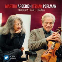 Perlman & Argerich play Schumann, Bach & Brahms - Martha Argerich