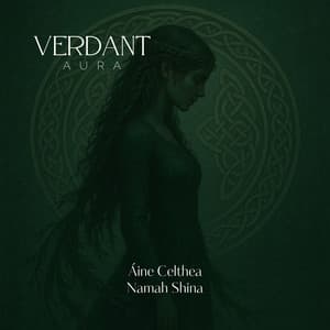 Verdant Aura - Áine Celthea