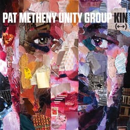 Kin - Pat Metheny