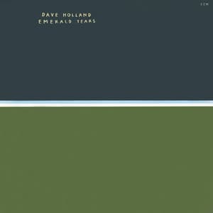 Emerald Tears - Dave Holland