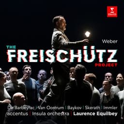 The Freischütz Project - Carl Maria von Weber