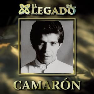 El Legado De Camarón - Camaron De La Isla