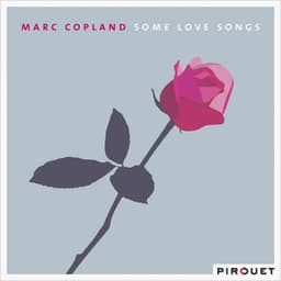 Some Love Songs - Marc Copland