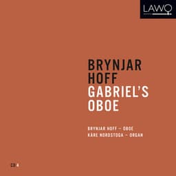 Brynjar Hoff: Gabriel's oboe - Brynjar Hoff