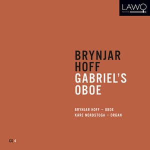 Brynjar Hoff: Gabriel's oboe - Brynjar Hoff