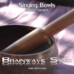 Tibetan Singing Bowls - Brainwave-Sync
