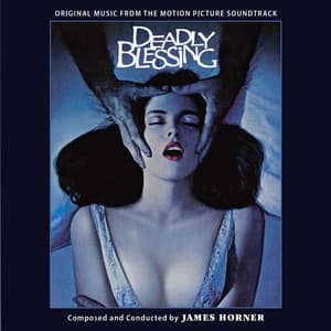 Deadly Blessing - James Horner